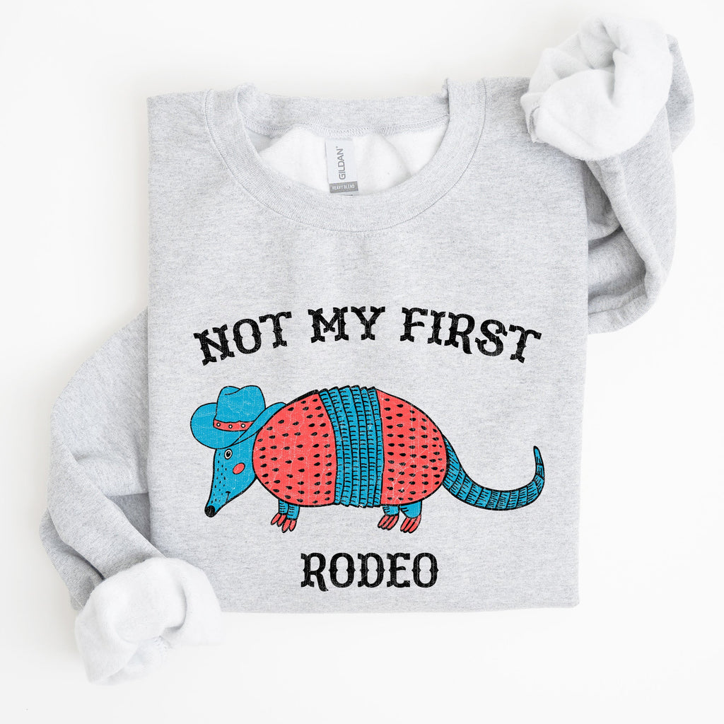 Not My First Rodeo Cowboy Armadillo Western Themed Rustic Graphic Illustration Sweatshirt