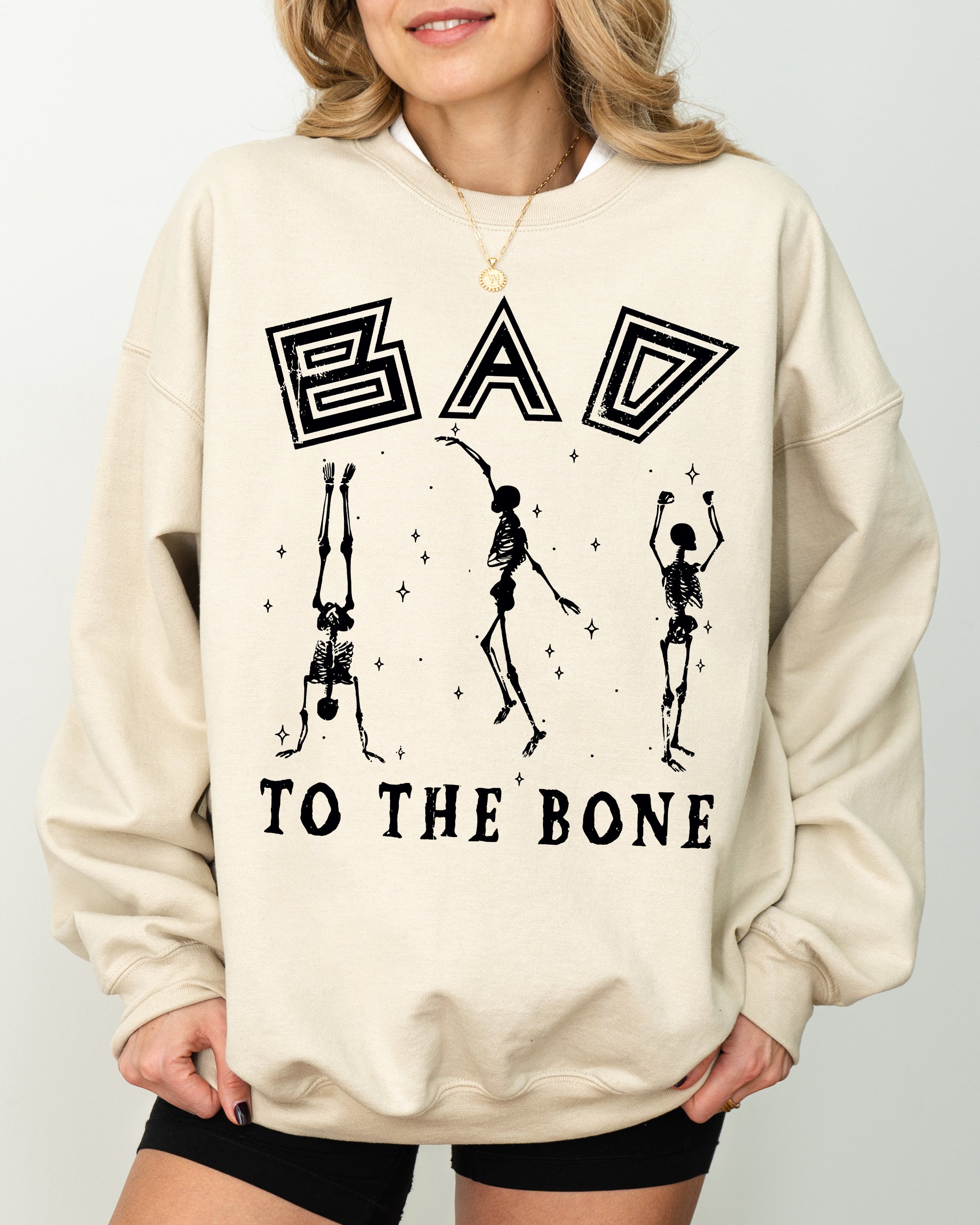 Bad To The Bone Witch Skeleton Halloween Spooky Dark Gothic Nightmare Costume Theme Sweatshirt