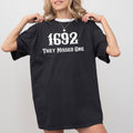 They Missed One 1692 Skeleton Ghost Witch Skull Spooky Halloween Comfort Colors Tee