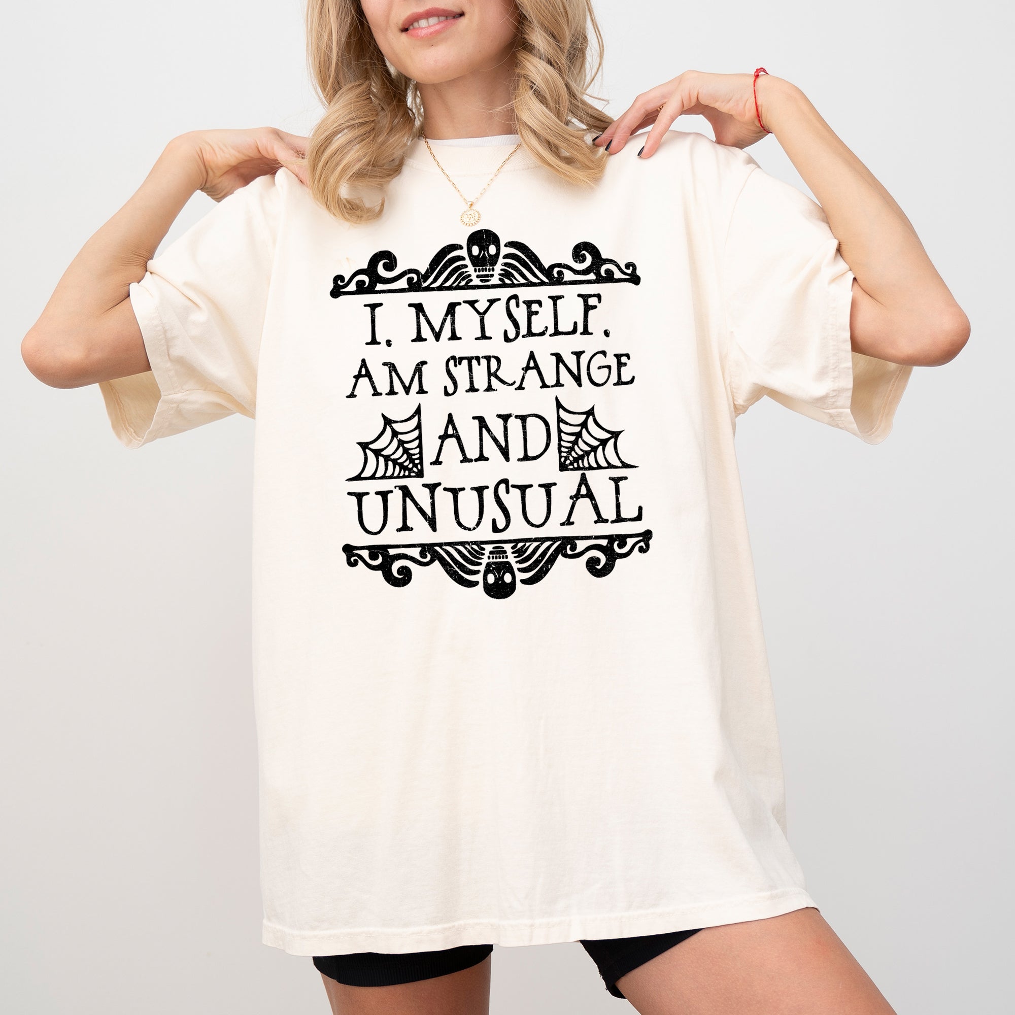 Strange And Unusual Skeleton Ghost Spooky Skull Western Witch Halloween Costume Meme Comfort Colors Tee