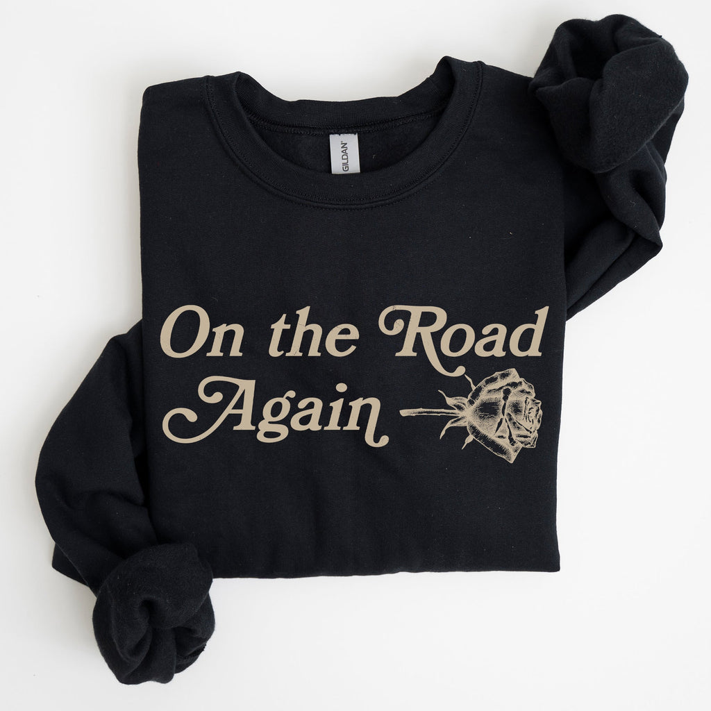 On The Road Again Roses Western Cowboy Willie Road Trip Theme Vintage Country Music Sweatshirt