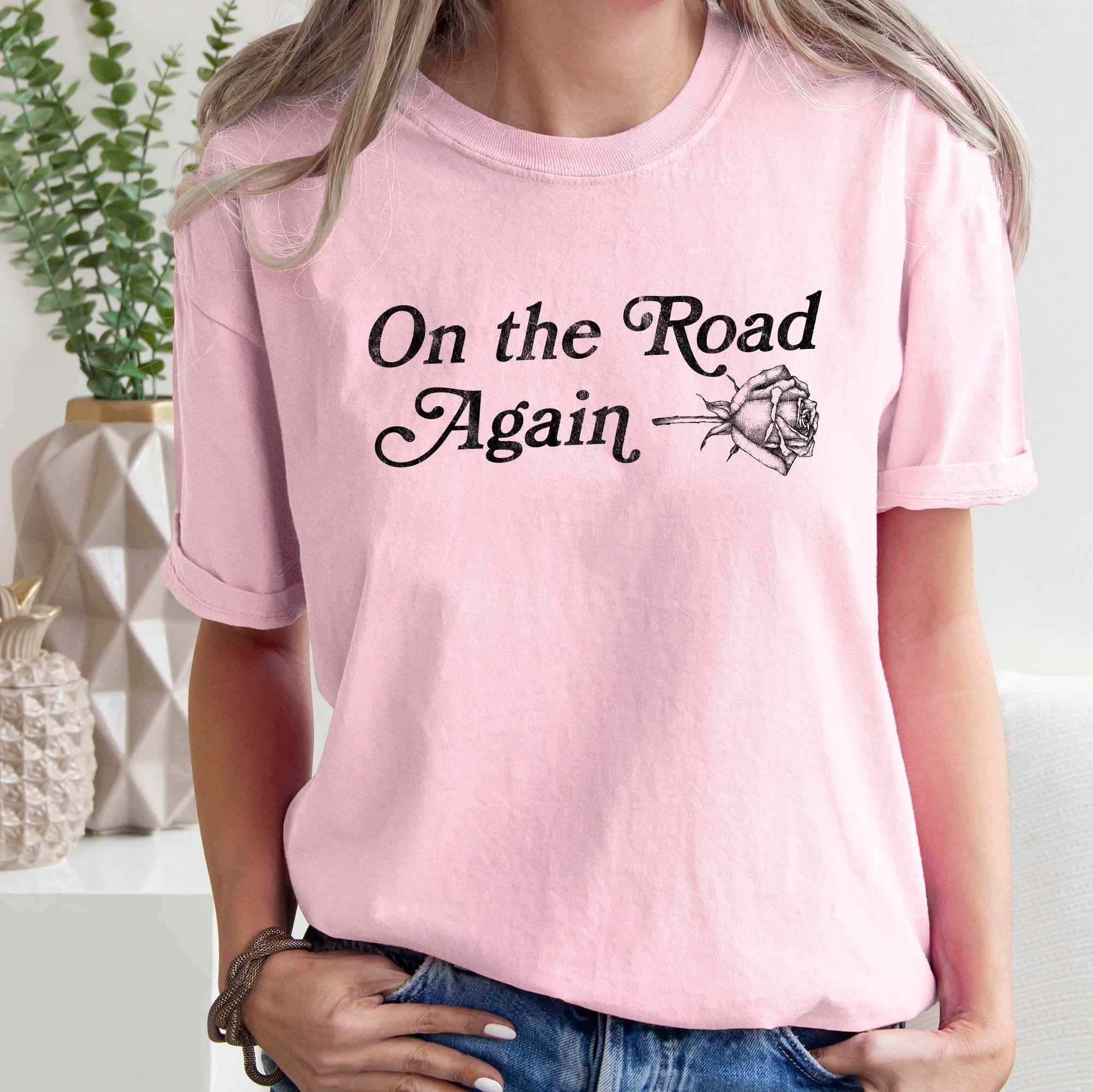 On The Road Again, Roses, Western, Cowboy, Willie Collection Edition Comfort Colors Tee