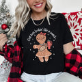 Out Here Looking Like A Snack Gingerbread Girl Stanley Christmas Gingerbread Cookie Aesthetic Holiday Graphic Tee