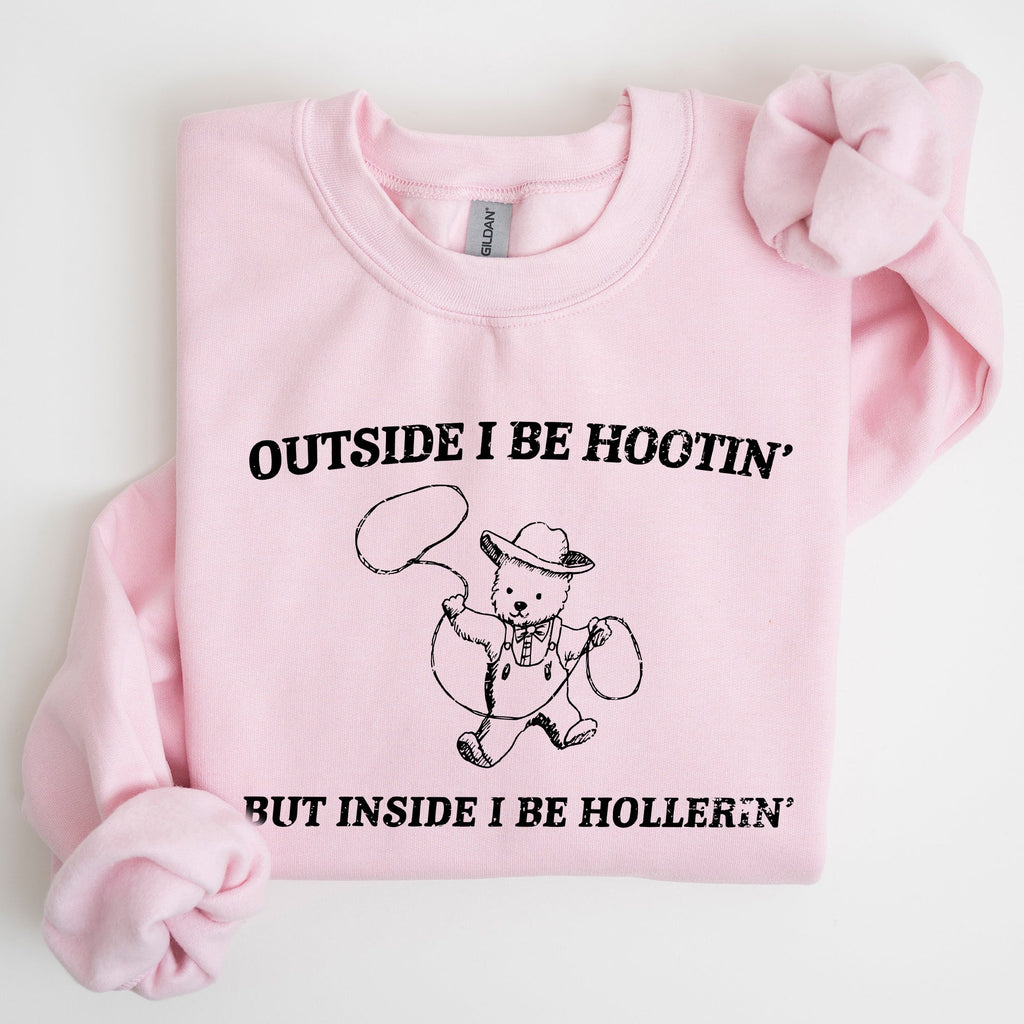 Outside I Bee Hootin, Inside I Be Hollerin, Bear, Funny, Aesthetic Cozy Sweatshirt