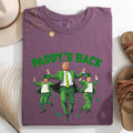 Paddy's Back Trump Politics St Patrick's Day Shamrock Clover Lucky Leprechaun Comfort Colors Tee