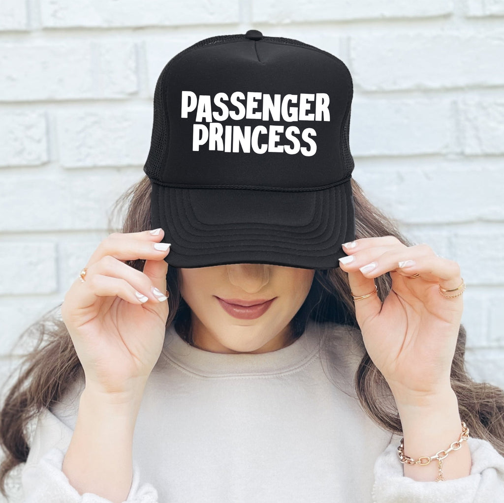 Passenger Princess Bold Statement For Confident Everyday Style Graphic Trucker Hat