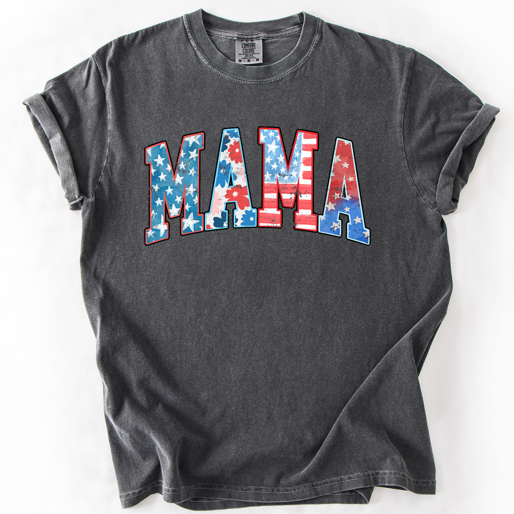 Patriotic Mama Fourth Of July America Pride Celebration For Lovers Of Country And Freedom Comfort Colors Tee