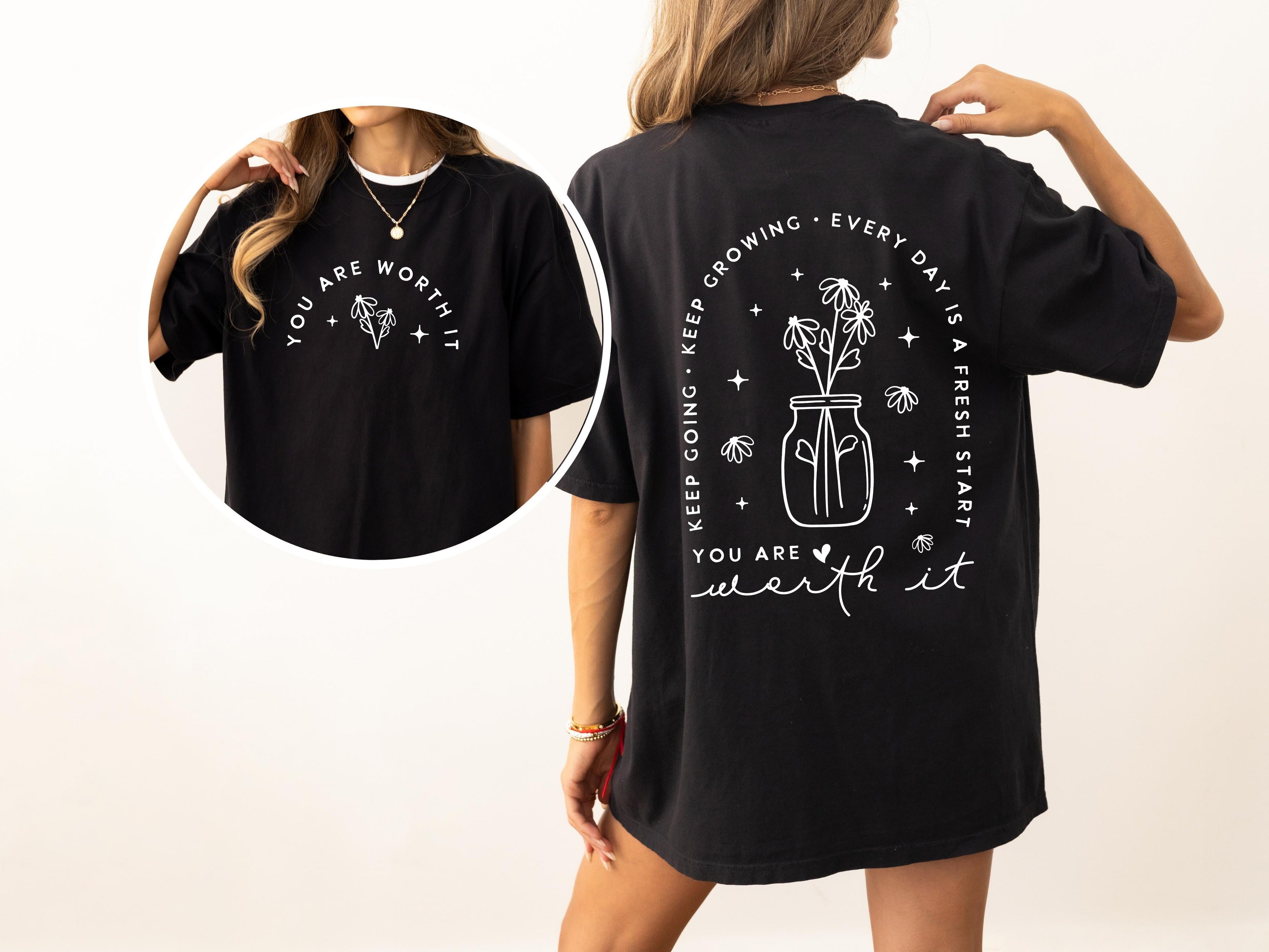 Positive Aesthetic, You Are Worth It, Dear Person, Flowers, Love, Vibes, Mental Health, Self Care Comfort Colors Tee