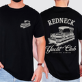 Redneck Yacht Club Comfort Colors Tee For Boating Lake Life Enthusiasts