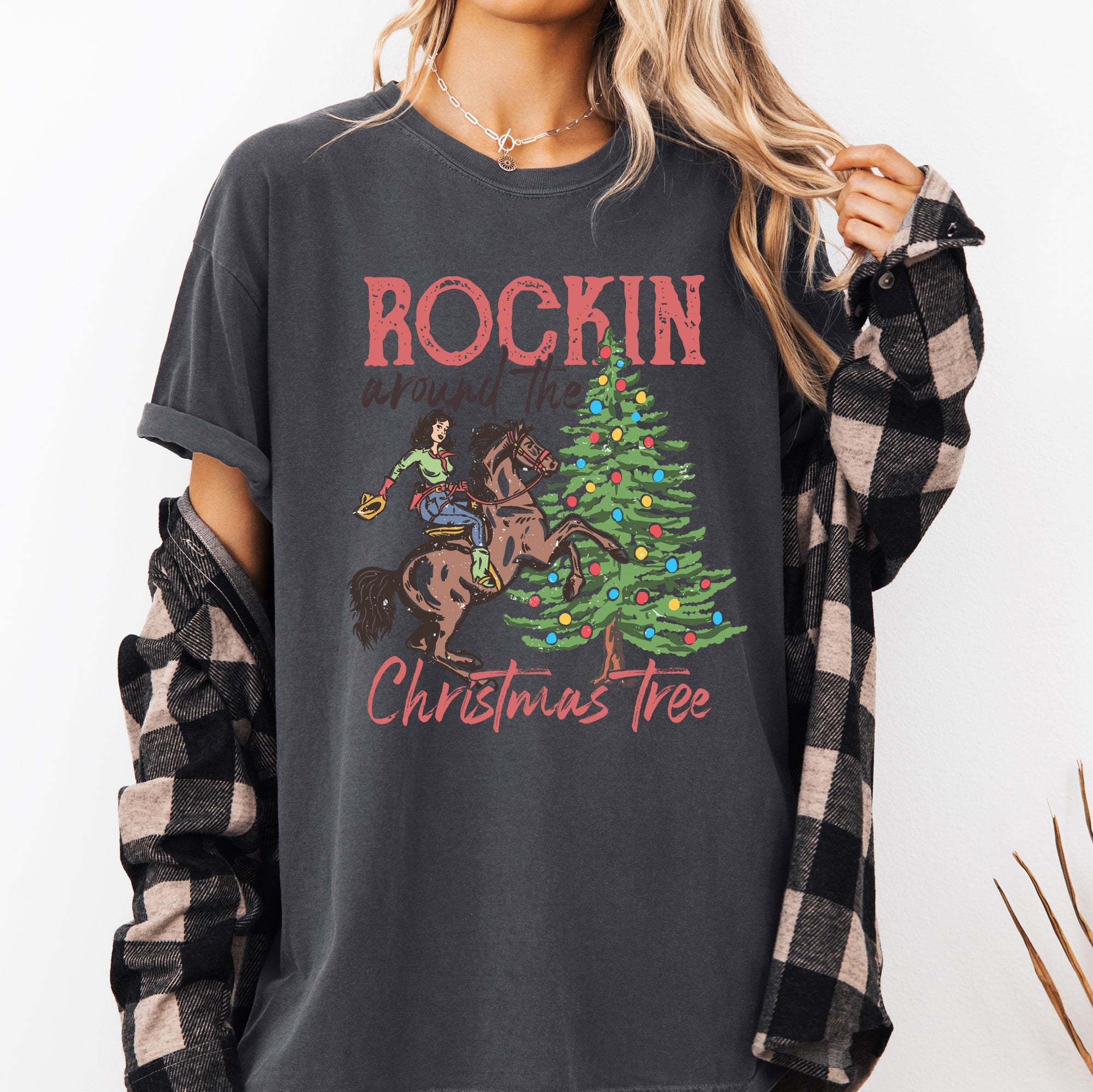 Rockin Around The Christmas Tree Cowgirl Country Western Santa Xmas Comfort Colors Tee