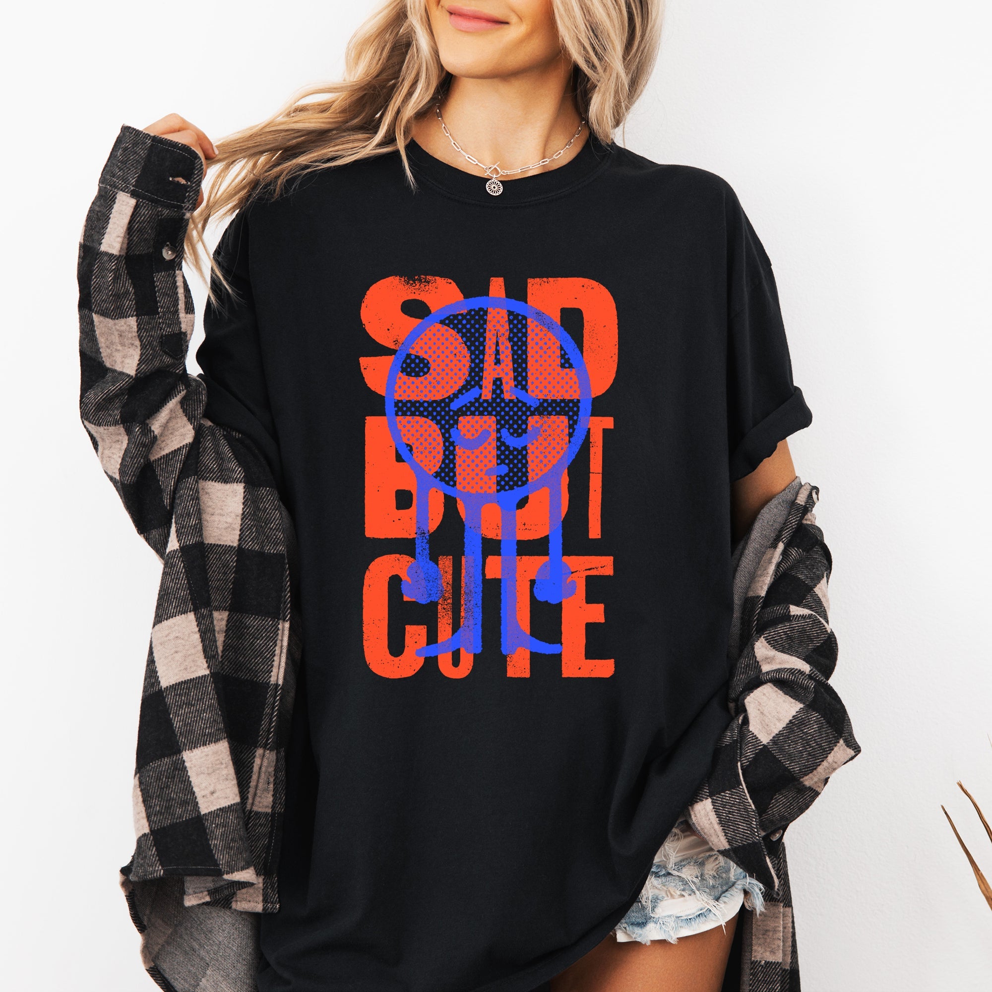Sad But Cute Mental Health Smiley Positivity Funny Sarcastic Witty Comfort Colors Tee