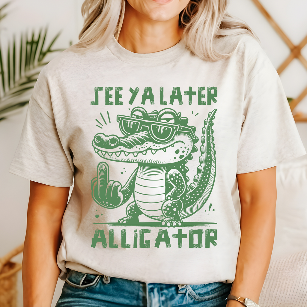 See You Later, Alligator Crude Middle Finger Bold Edgy Provocative Statement Graphic Tee