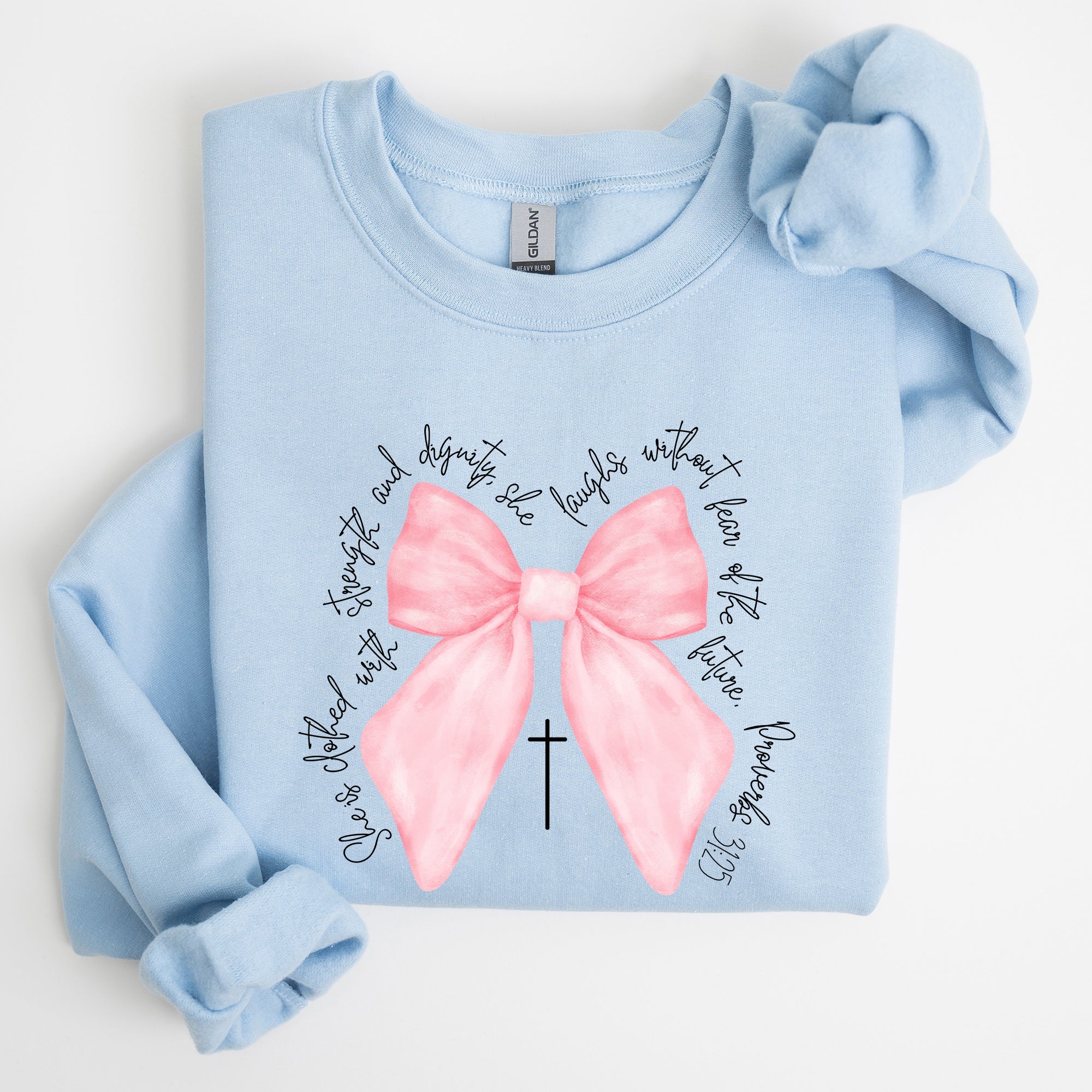 She Is Clothed With Strength And Dignity Proverbs Bows Ribbon Girly Religious Christmas Faith Sweatshirt