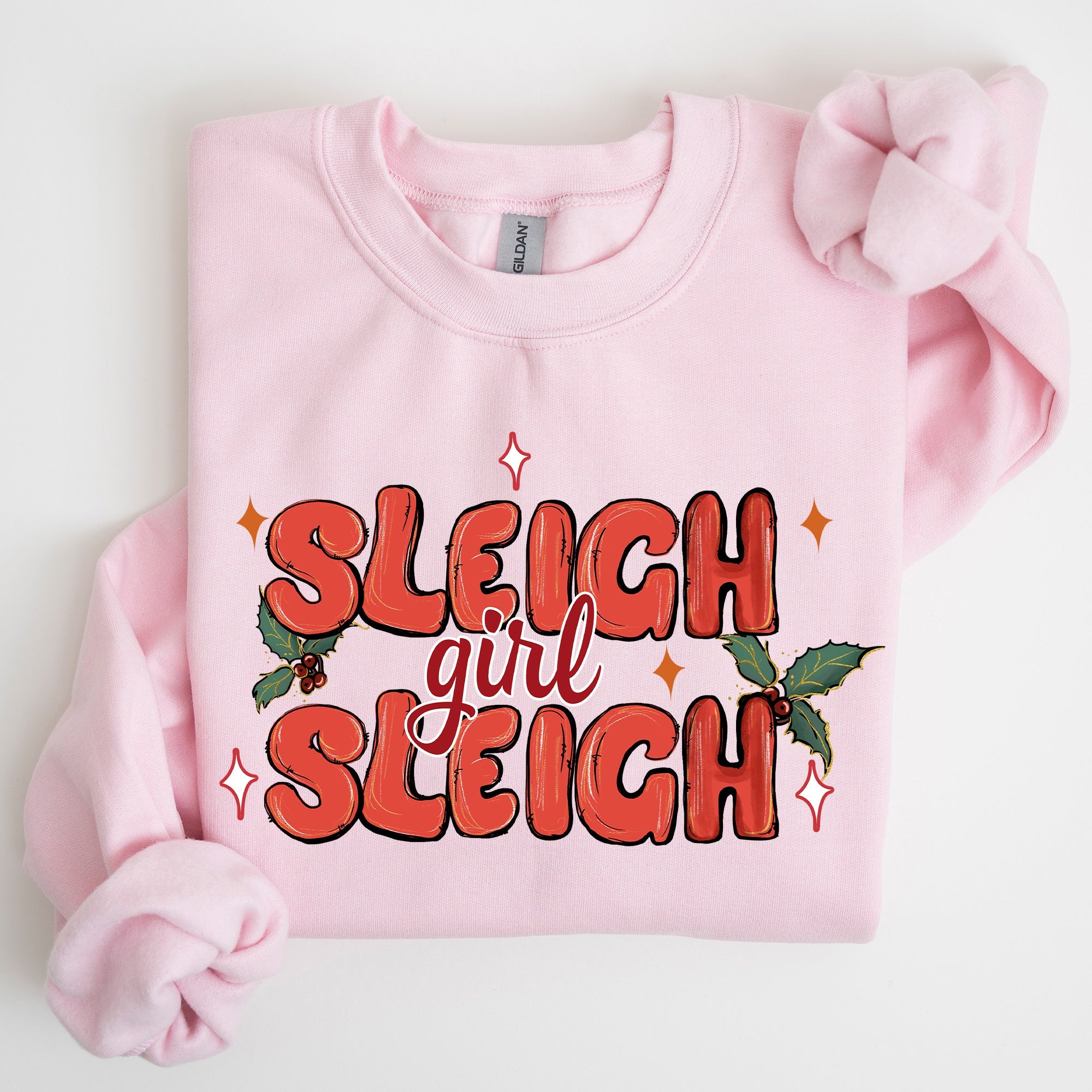 Sleigh Girl Sleigh Christmas Holly Retro Santa Xmas Festive Holiday Vintage Sweatshirt