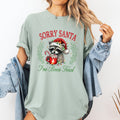 Sorry Santa, I've Been Feral Raccoon Hot Chocolate Christmas Design Comfort Colors Tee