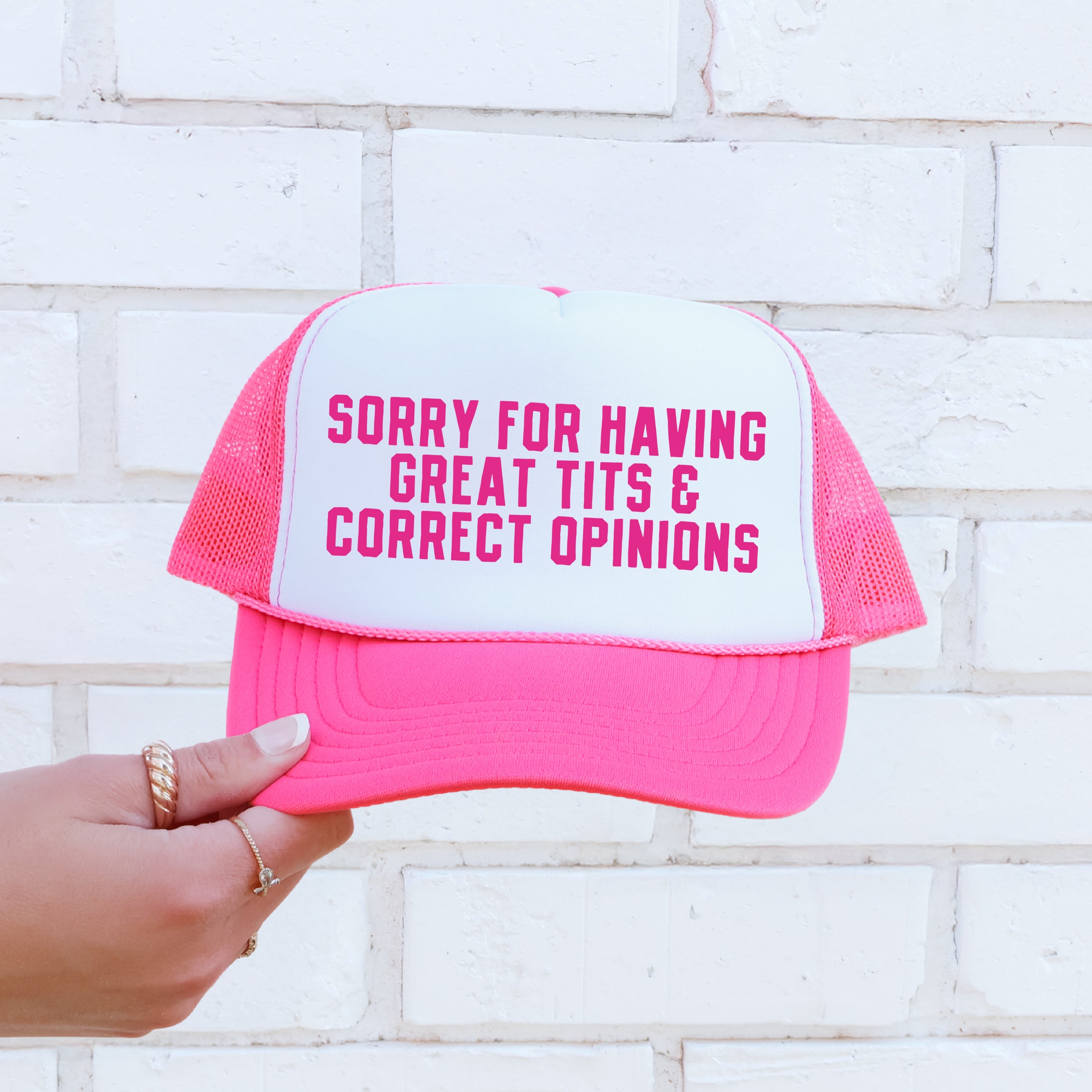 Sorry For Having Great Tits And Correct Opinions Snapback Trucker Hat