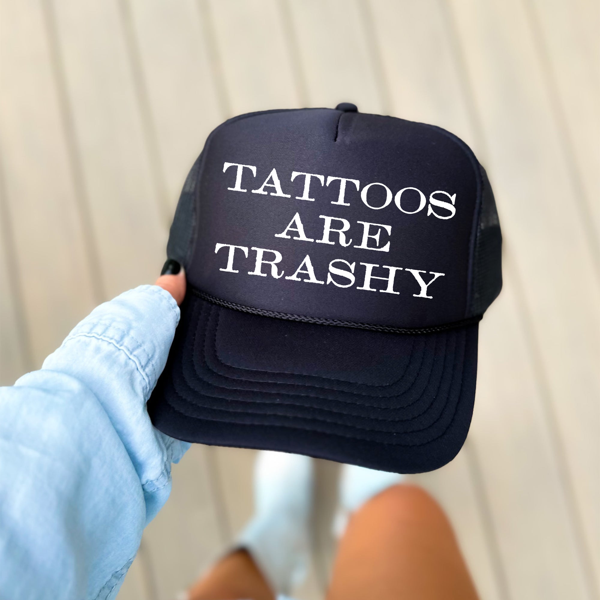 Tattoos Are Trashy, Sassy, Funny Limited Edition Quote Collection Graphic Trucker Hat