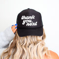 Thank You Next Sassy Funny Quote For Daily Vibes That Boost Your Confidence Trucker Hat