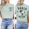 The World Is Better With You In It Positivity Mental Health Butterfly Dear Person Comfort Colors Tee