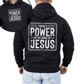 There's Power In The Name Of Jesus Christian Religious Faith Gospel Hooded Sweatshirt