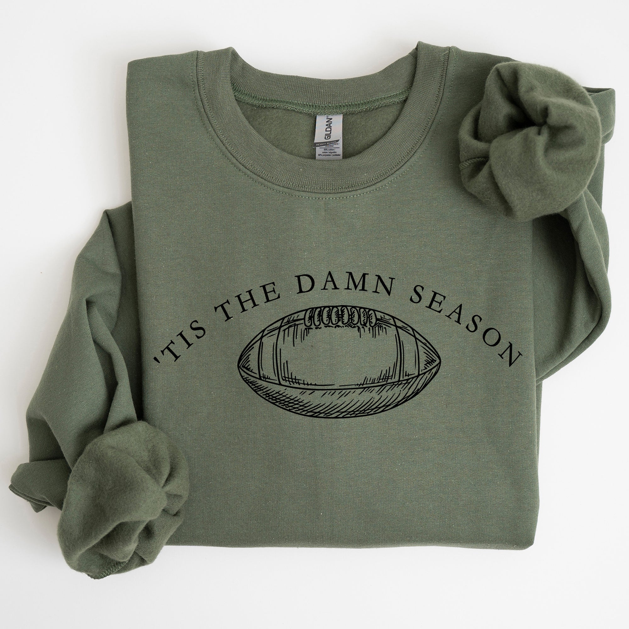 Tis The Damn Season Football Tailgate Party Game Day Big Game Touchdown Sweatshirt