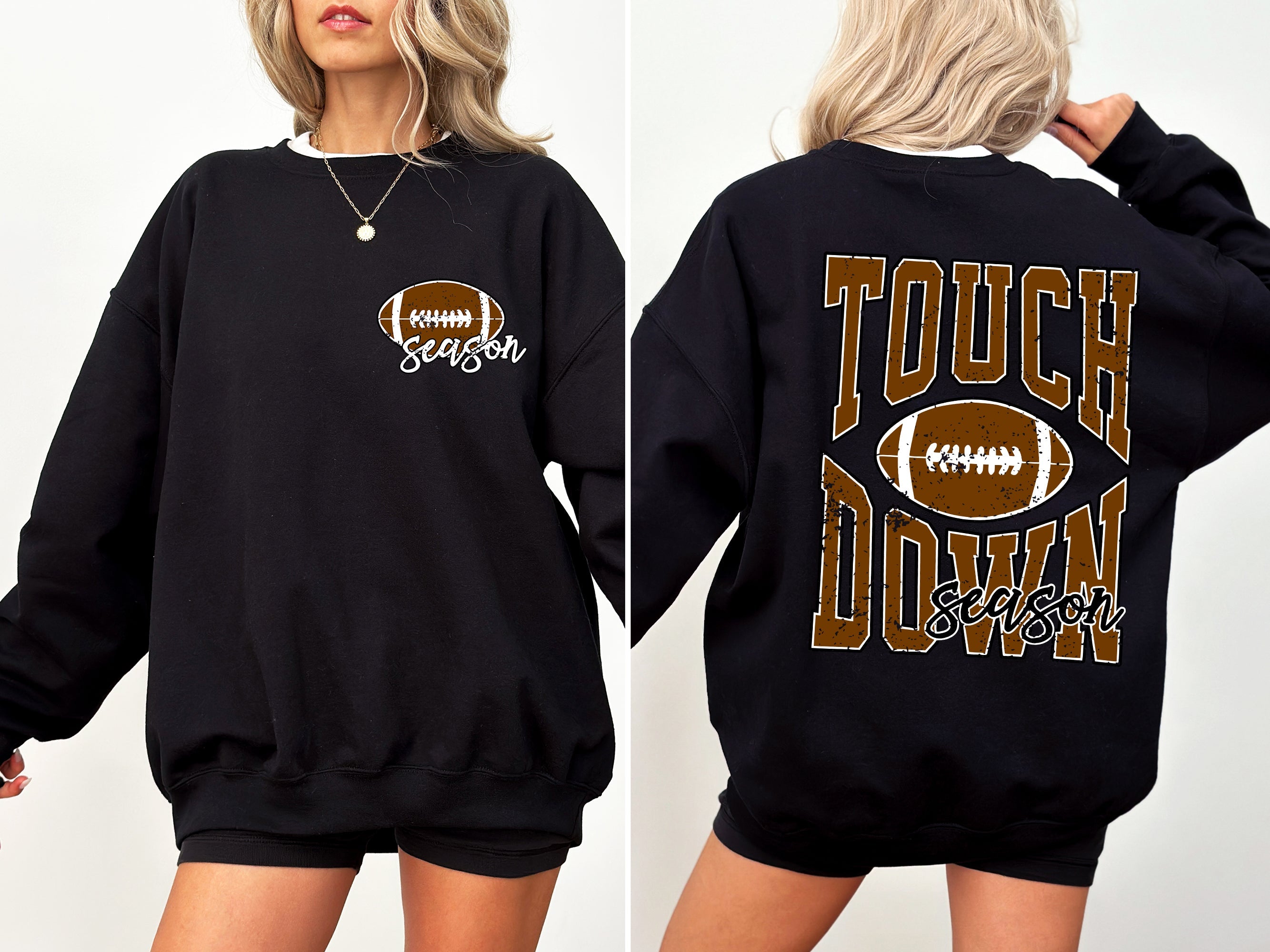 Touchdown Season Front And Back Football Game Day Tailgate Party For Sports Fans Sweatshirt