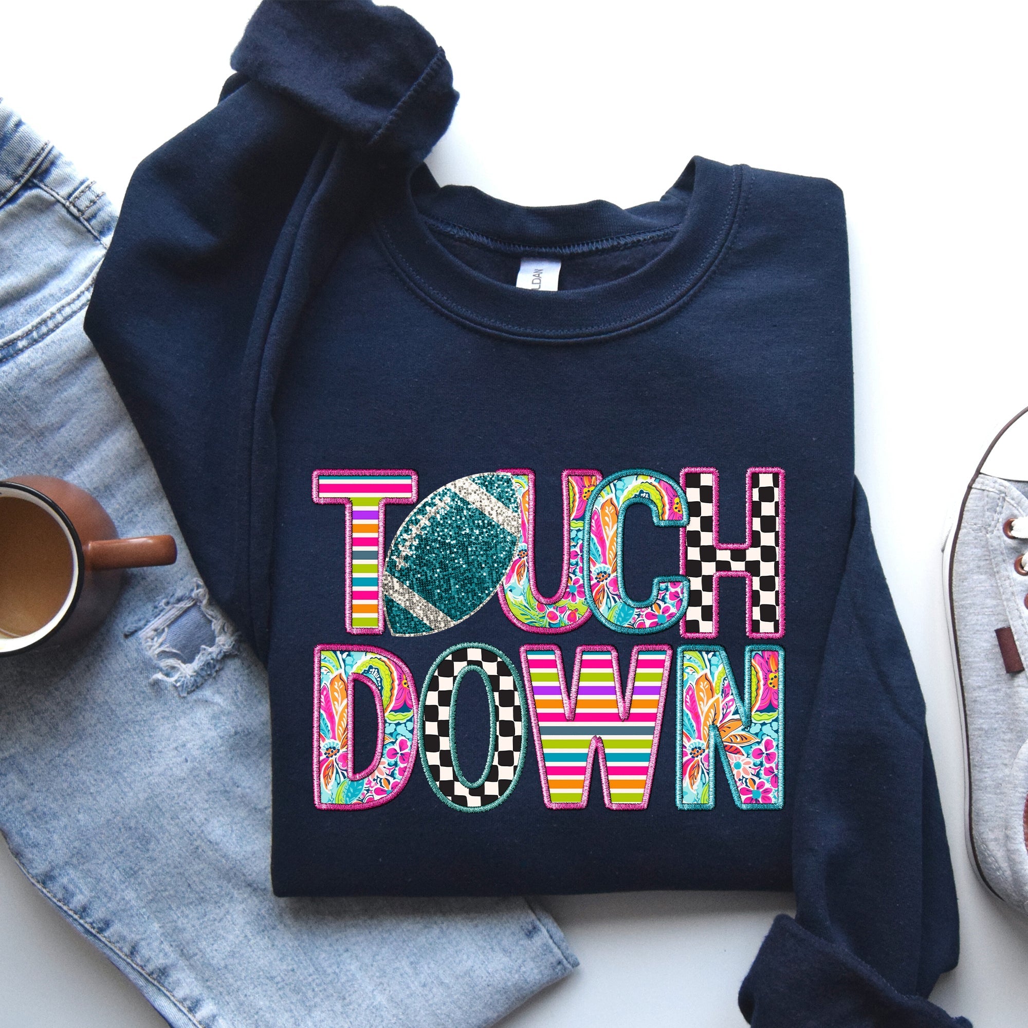 Touchdown Faux Printed Embroidery Look Colorful Girly Football Sports Game Day Big Game Tailgate Party Sweatshirt