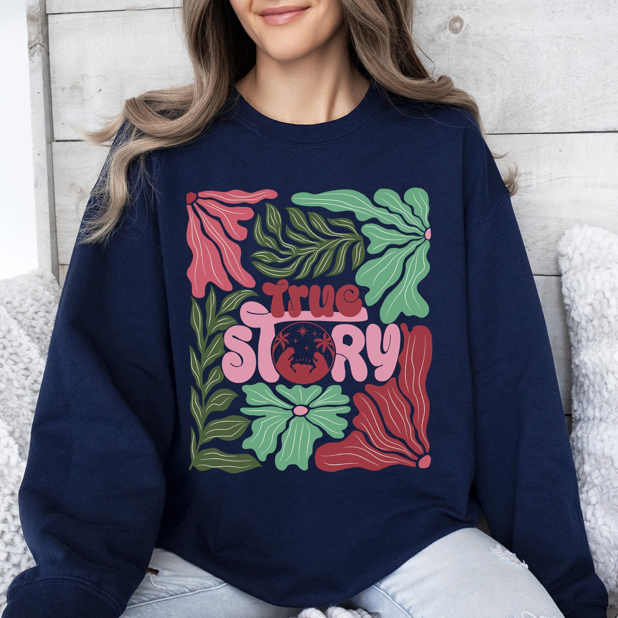 True Story Floral Christian Nativity Christmas Religious Inspired Graphic Sweatshirt