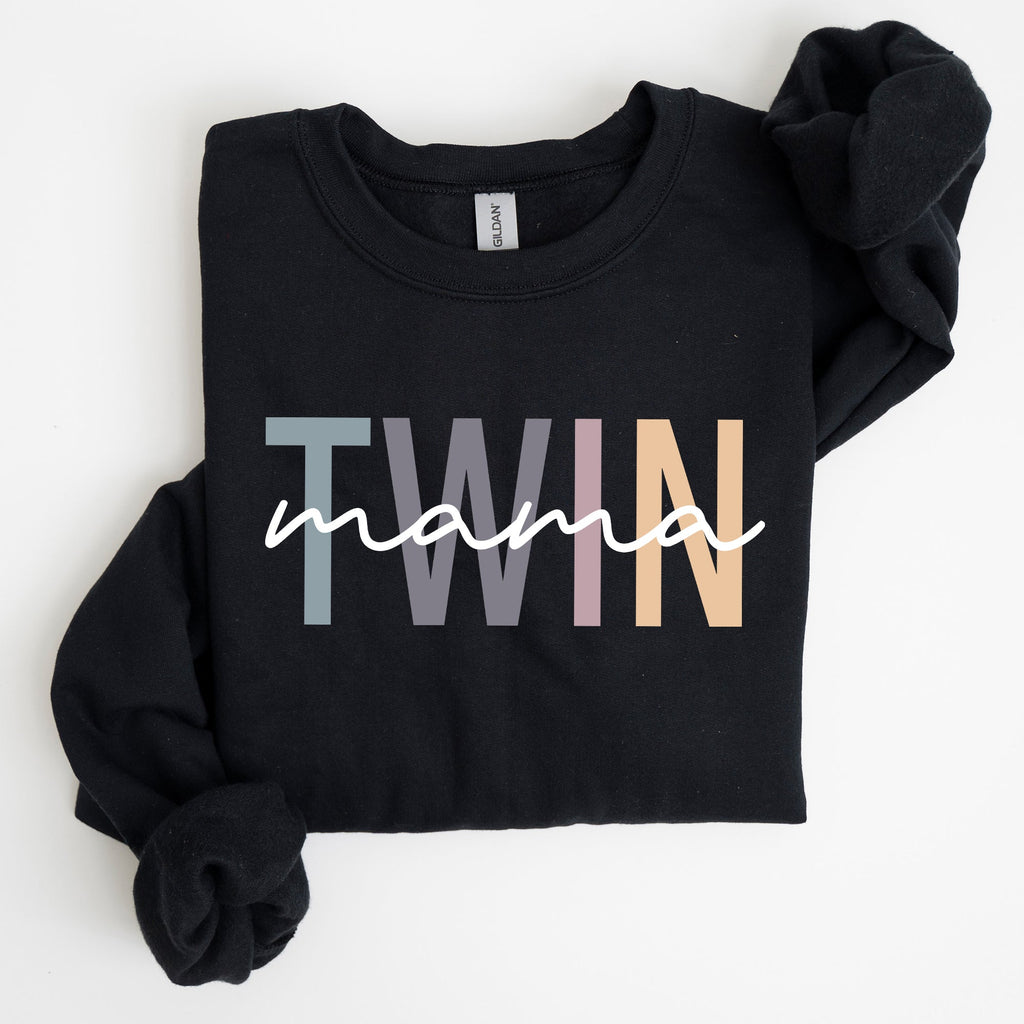 Twin Mama Mom Of Twins Motherhood Proud Forever Striving Everyday Joyful Comfort For Moms Sweatshirt