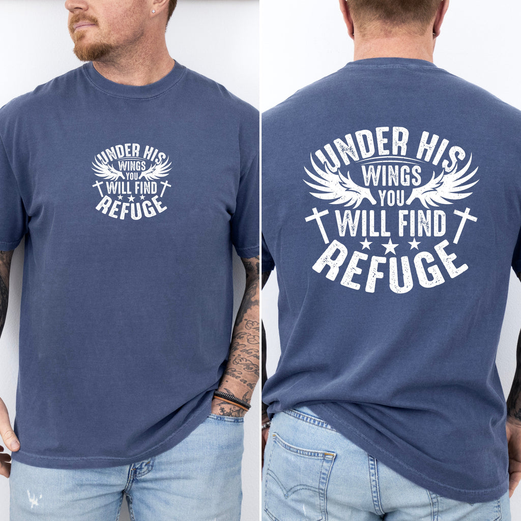 Under His Wings You Will Find Refuge Christian Gospel Verse Inspirational Hope Faith Family Comfort Colors Tee