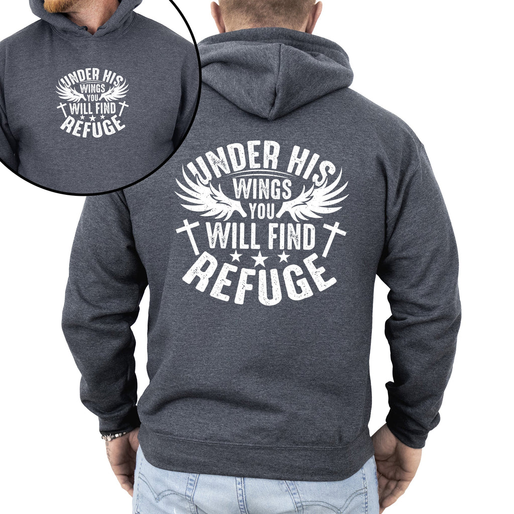Under His Wings You Will Find Refuge Christian Gospel Faith Based Inspirational Religious Hoodie