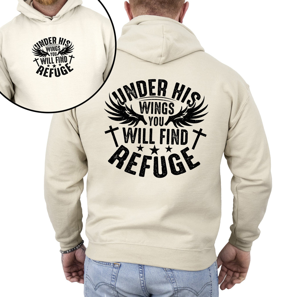 Under His Wings You Will Find Refuge Christian Gospel Faith Based Inspirational Religious Hoodie