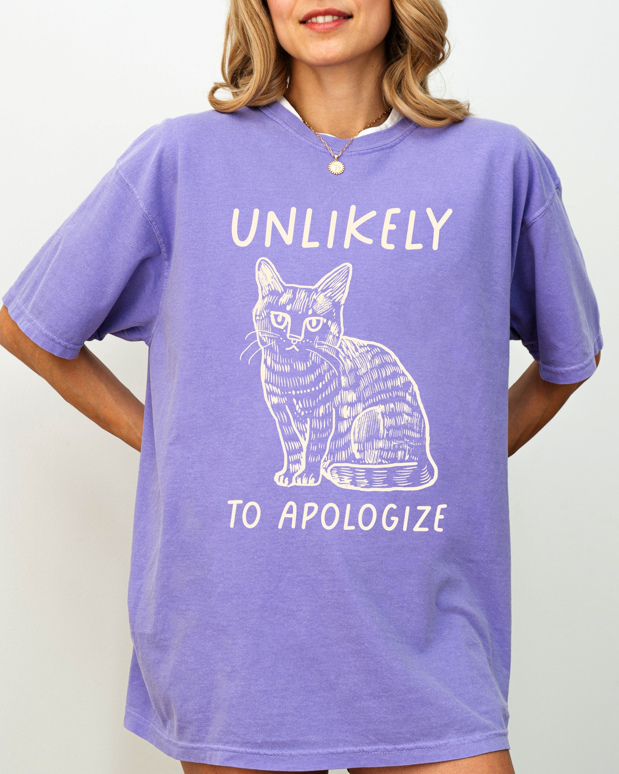 Unlikely To Apologize Cat Sarcastic Attitude Quote Graphic Premium Comfort Colors Tee