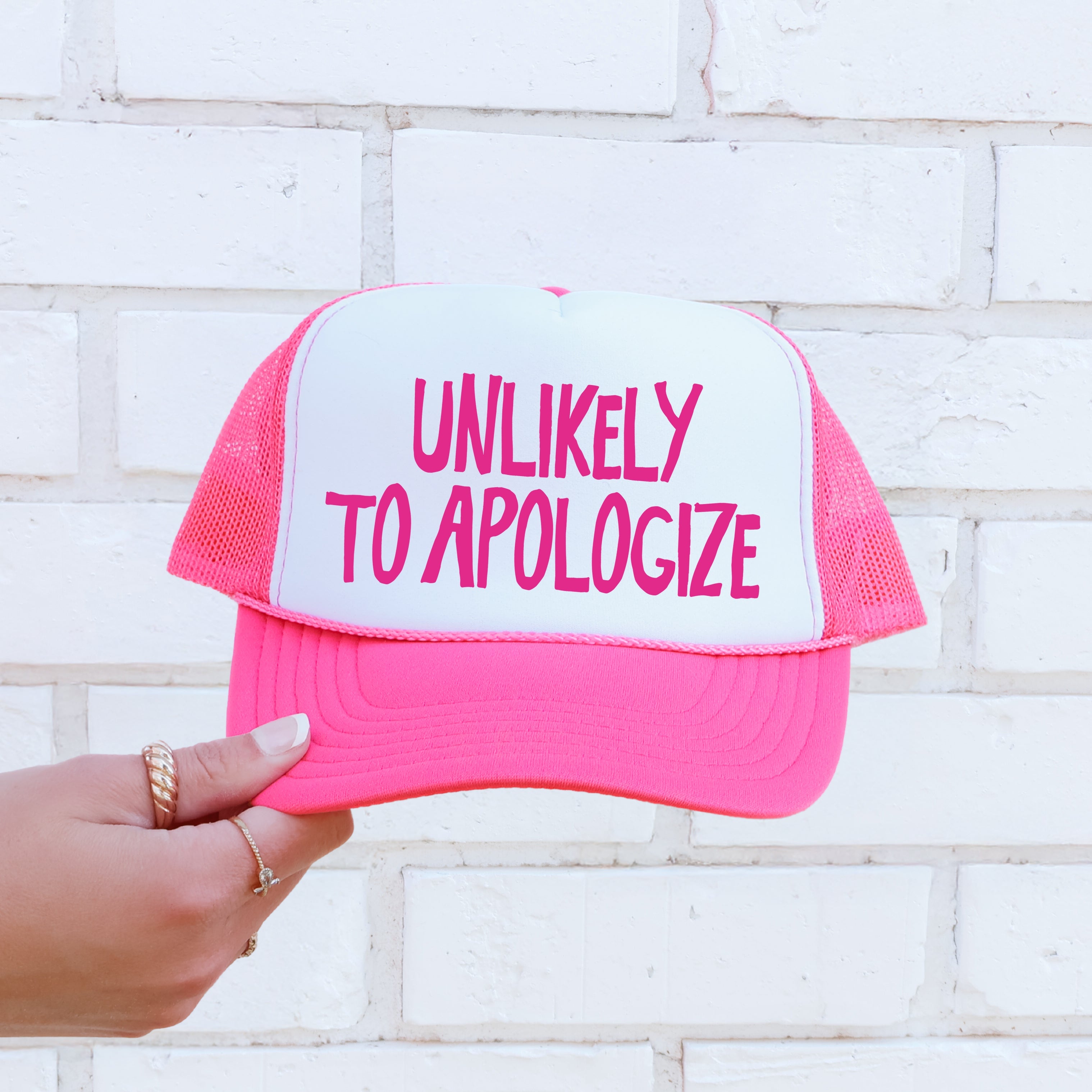Unlikely To Apologize, Sassy, Bold, Bright Pink Attitude For Standout Everyday Wear Trucker Hat