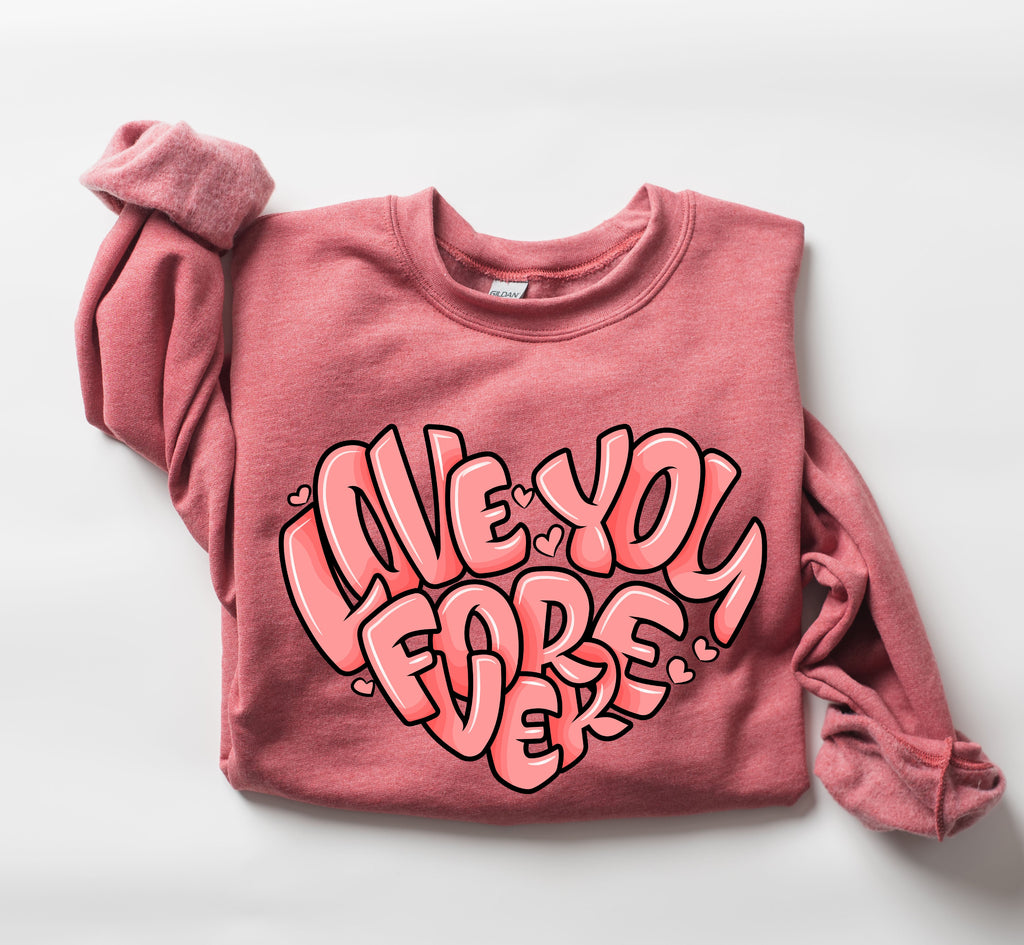 Retro I Love You Forever Vintage Valentines Day Nostalgic Romance Theme Edition Sweatshirt