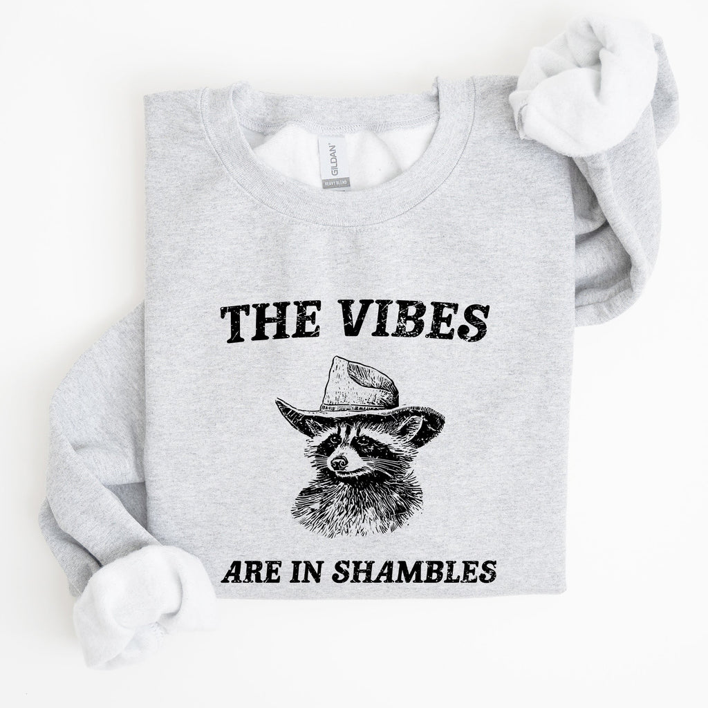 Vibes Are In Shambles Raccoon Meme Collector's Edition Cozy Nights Limited Run Sweatshirt