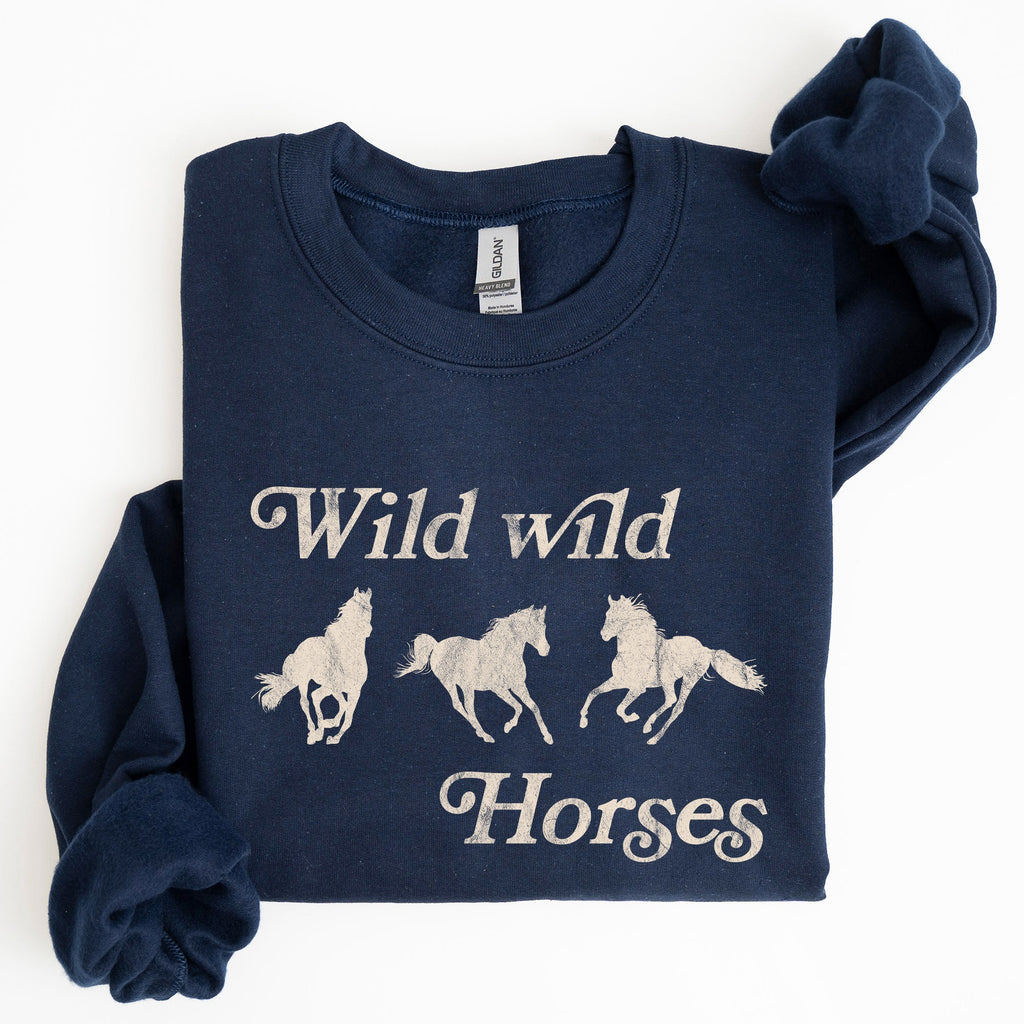 Wild Wild Horses Country Cowboy Retro Cowgirl Western Spirit Vintage Americana Classic Ride Rodeo Soul Sweatshirt