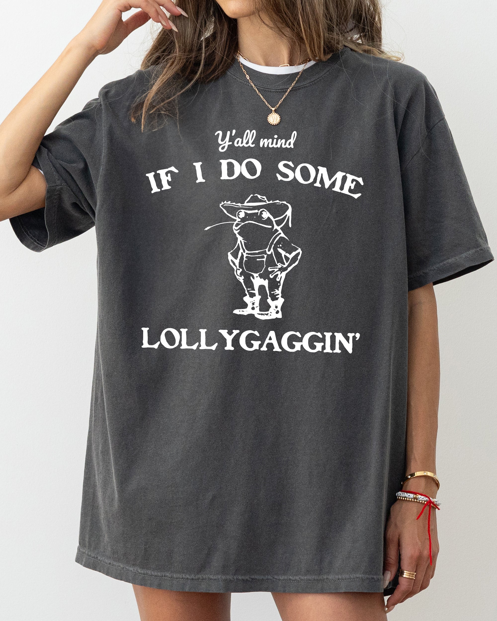 Y'all Mind If I Do Some Lollygaggin, Frog, Funny, Aesthetic, Meme, Toad Comfort Colors Tee