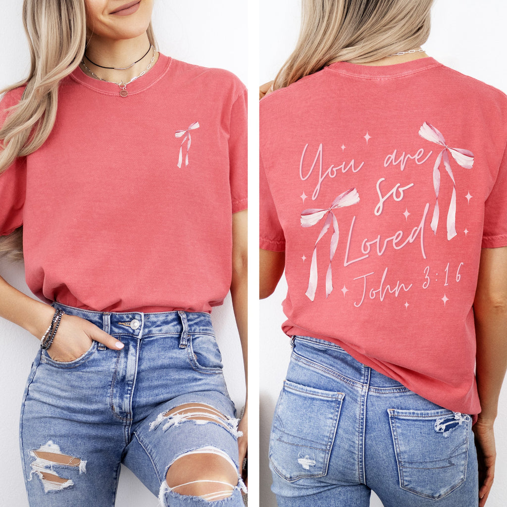 You Are So Loved Pink Ribbon Coquette Girly Christian Jesus Gospel Faith Saved Comfort Colors Tee