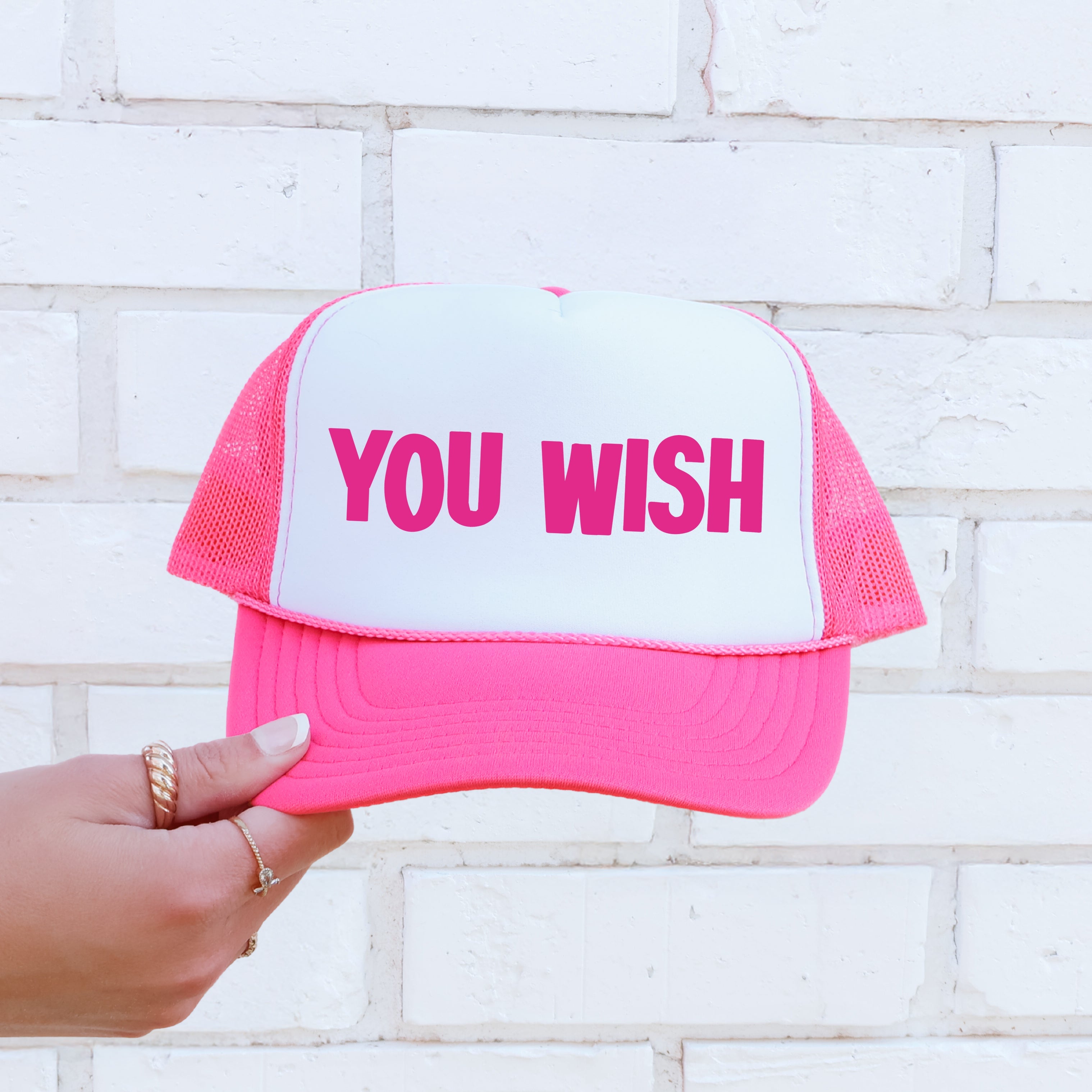 You Wish Sassy Funny Bold Statement Embracing Humor Confidence And Attitude Trucker Hat