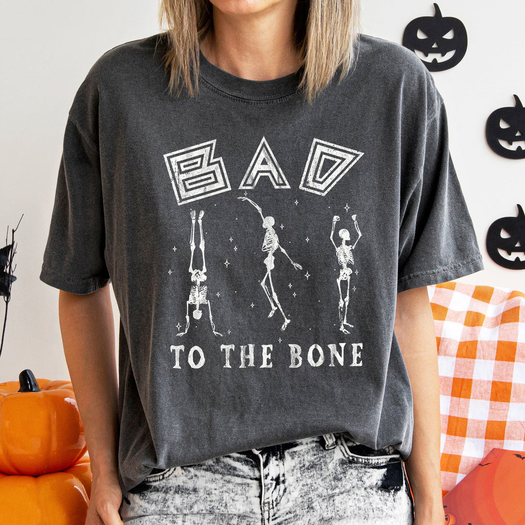 Bad To The Bone Comfort Colors Tee