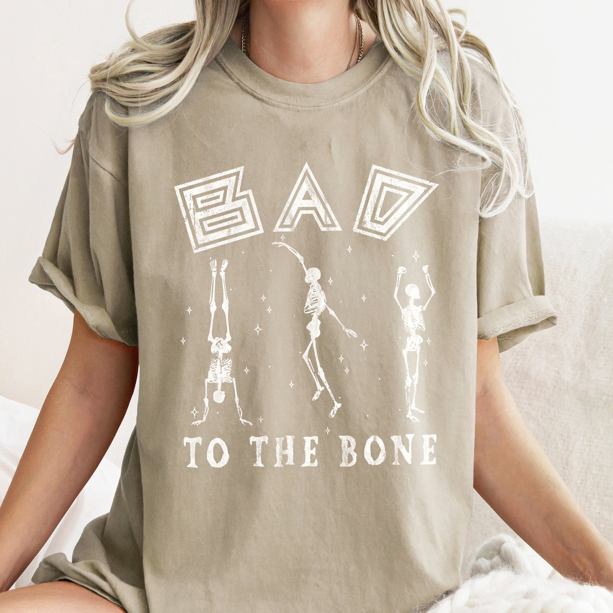 Bad To The Bone Comfort Colors Tee
