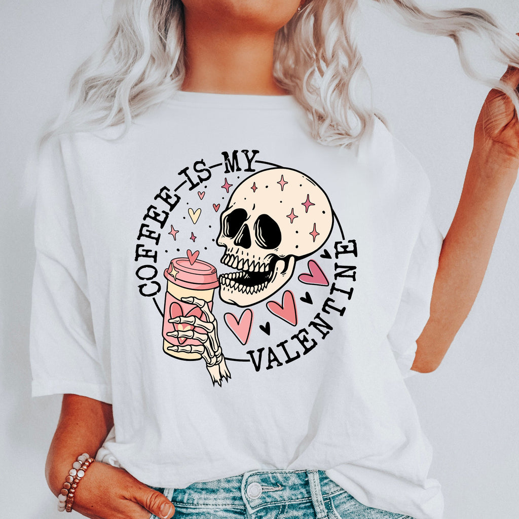 Coffee Is My Valentine Skeleton Caffeine Classic Retro Limited Edition Comfort Colors Tee