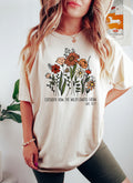 Consider How The Wildflowers Grow Floral Comfort Colors Tee