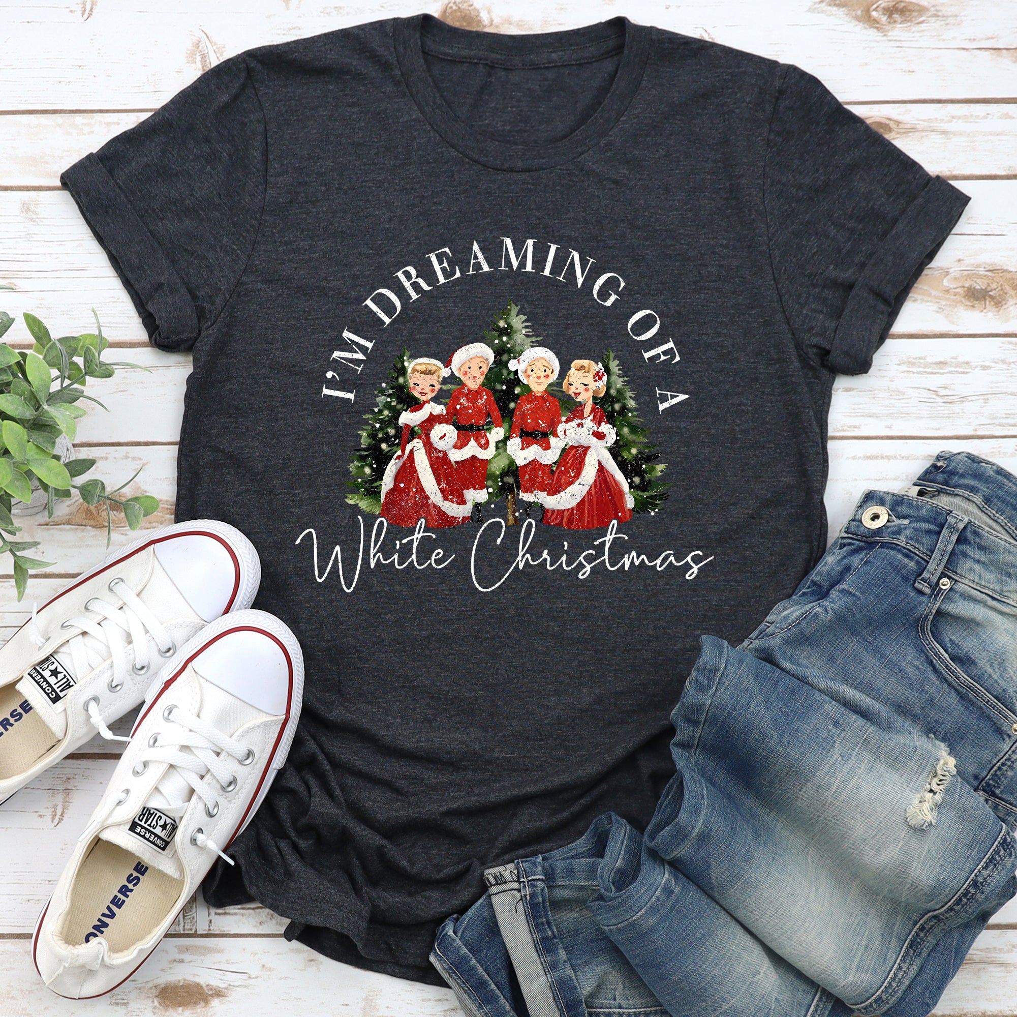 I'm Dreaming Of A White Christmas Movie Classic Musical Film Theme Vintage Inspired Graphic Tee