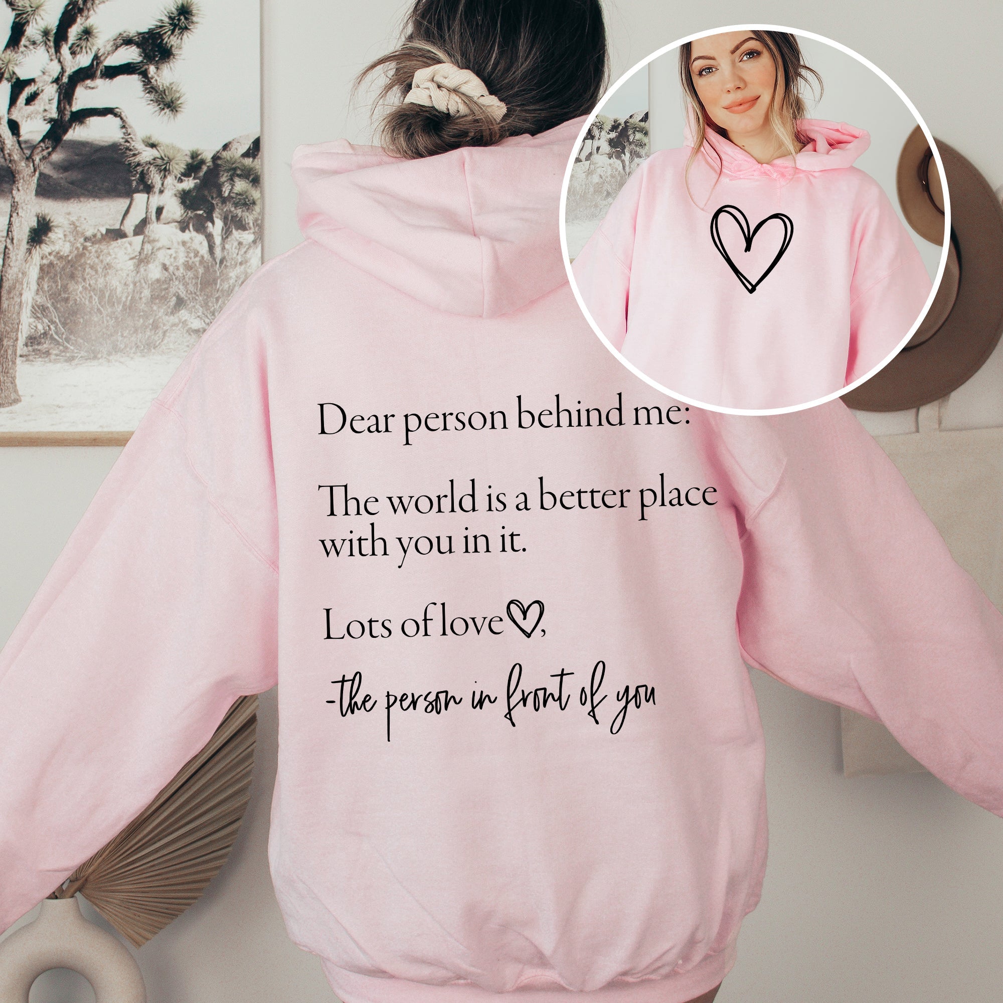 Dear Person Behind Me Heart Positivity Kindness Mental Health Awareness Hooded Sweatshirt