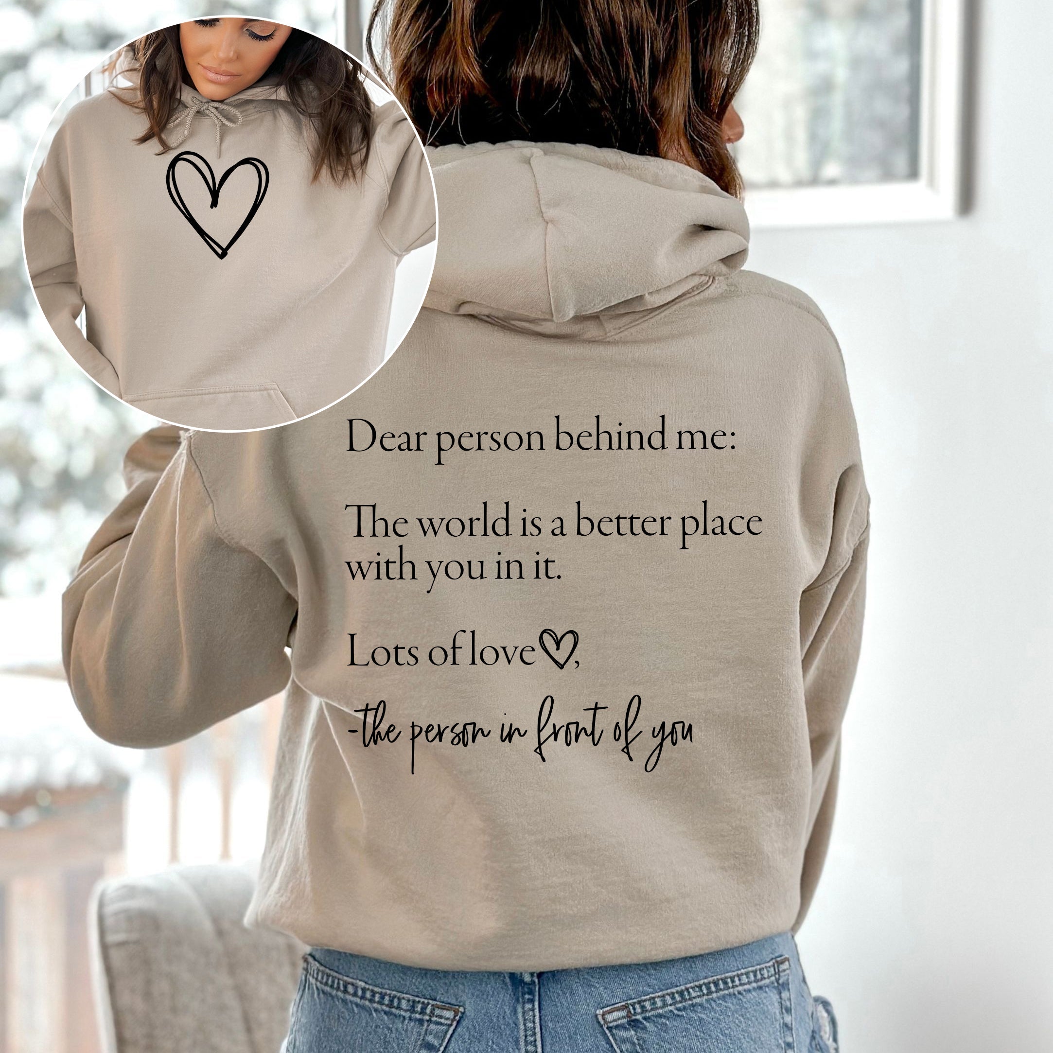Dear Person Behind Me Heart Positivity Kindness Mental Health Awareness Hooded Sweatshirt
