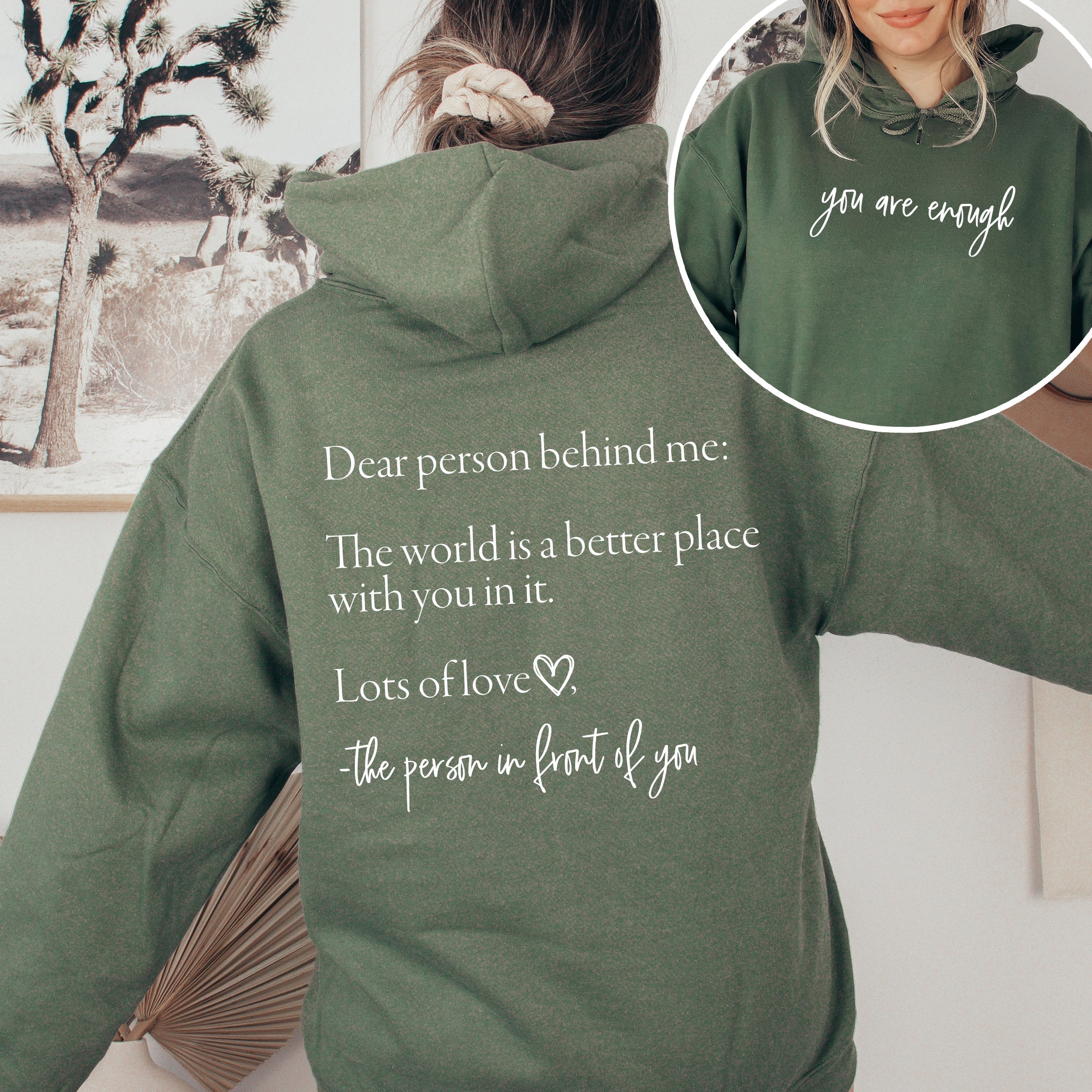 Dear Person Behind Me You Are Enough Positivity Kindness Mental Health Graphic Hoodie