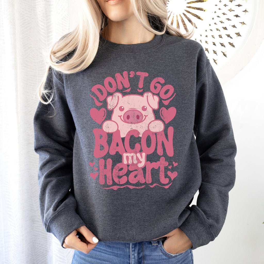 Don't Go Bacon My Heart Pig Pun Valentine's Day Cozy Fleece Lined Graphic Sweatshirt