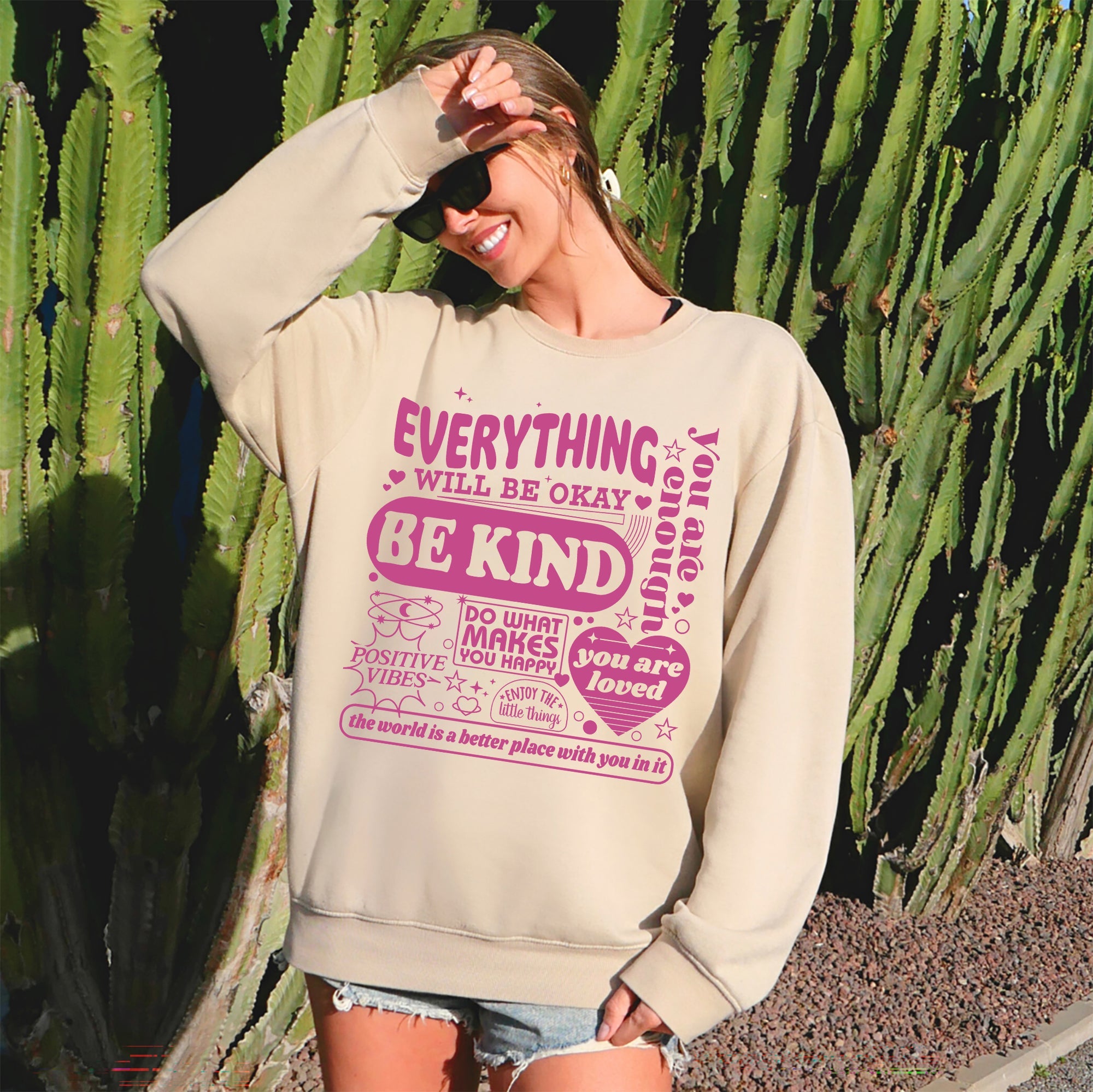 Everything Will Be Okay Positivity Kindness Mental Health Encouragement and Support Sweatshirt